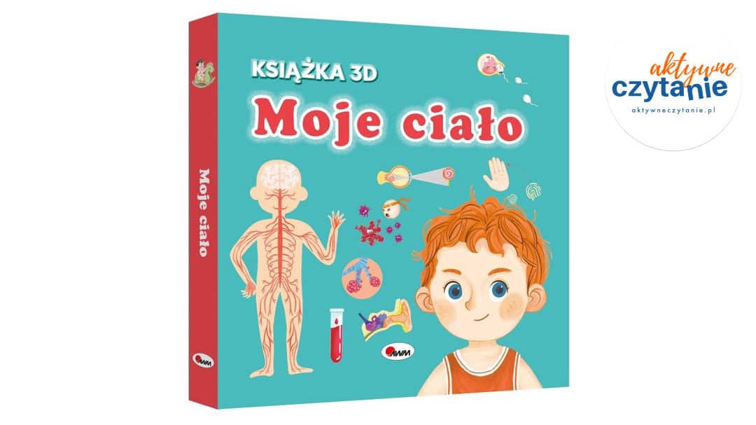 KSIĄŻKA 3D MOJE&nbsp;CIAŁO KSIĄŻKA Z&nbsp;RUCHOMYMI ELEMENTAMI I&nbsp;OKIENKAMI
