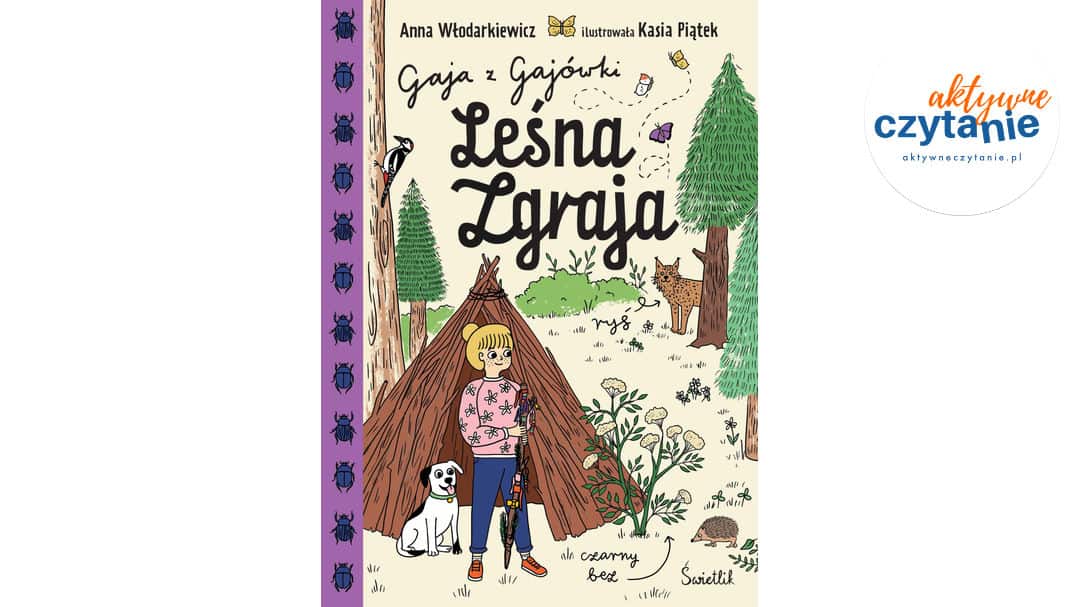 Leśna Zgraja. Gaja z&nbsp;Gajówki. Tom 5