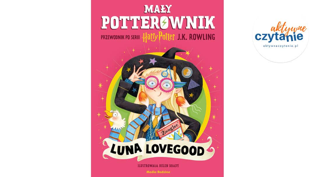 Mały potterownik. Luna Lovegood