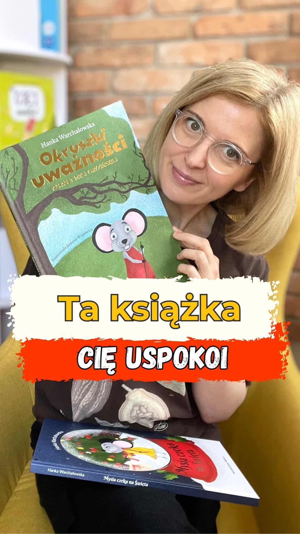 Okruszki uważności. Alfabet Mysi Gryzińskiej. Recenzja książki dla dzieci 4-8 lat