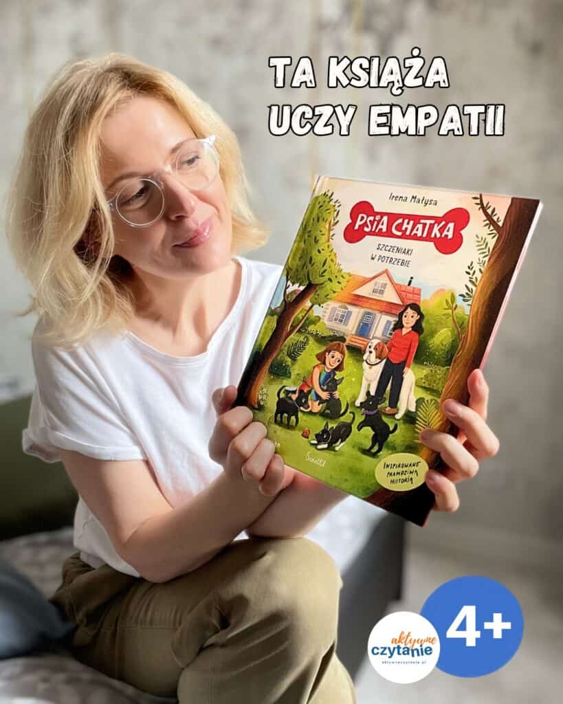 psia-chatka-szczeniaki-w-potrzebie-recenzja-ksiazki-dla-dzieci-4-7-lat-uczacej-empatii-swietlik aktywne czytanie1