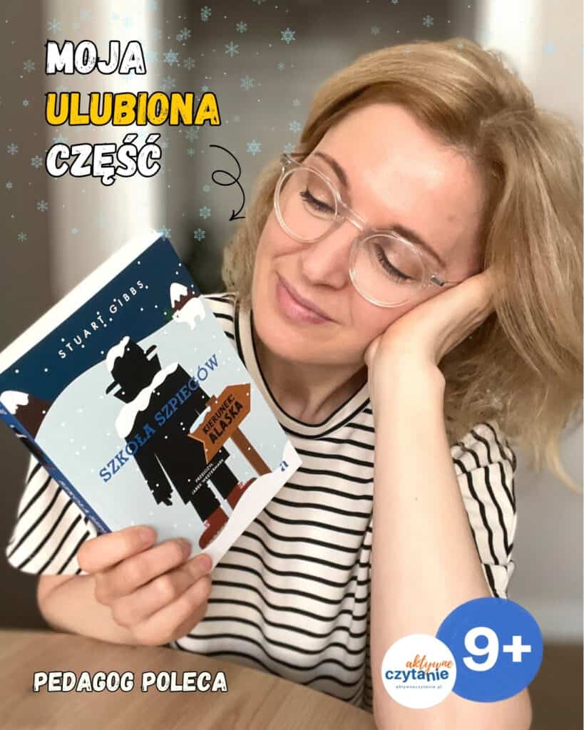 szkola-szpiegow-kierunek-alaska-recenzja-ksiazki-dla-dzieci-9-14-lat-agora-stuart-gibbs