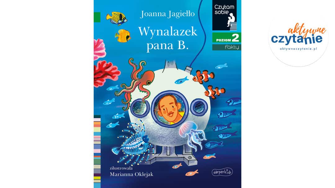 Wynalazek pana B.&nbsp;Czytam sobie. Poziom 2