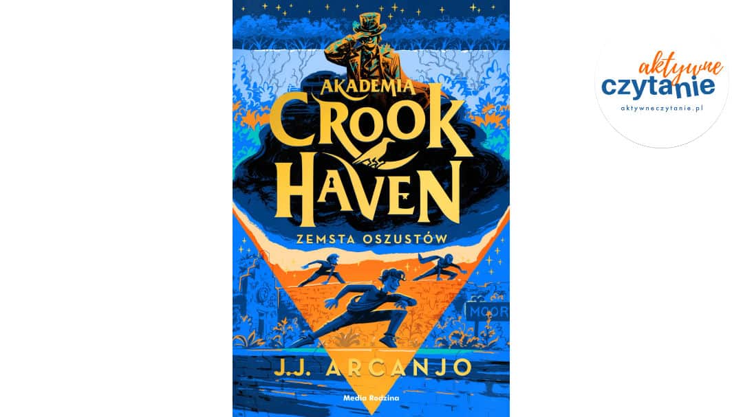 Akademia Crookhaven. Zemsta oszustów