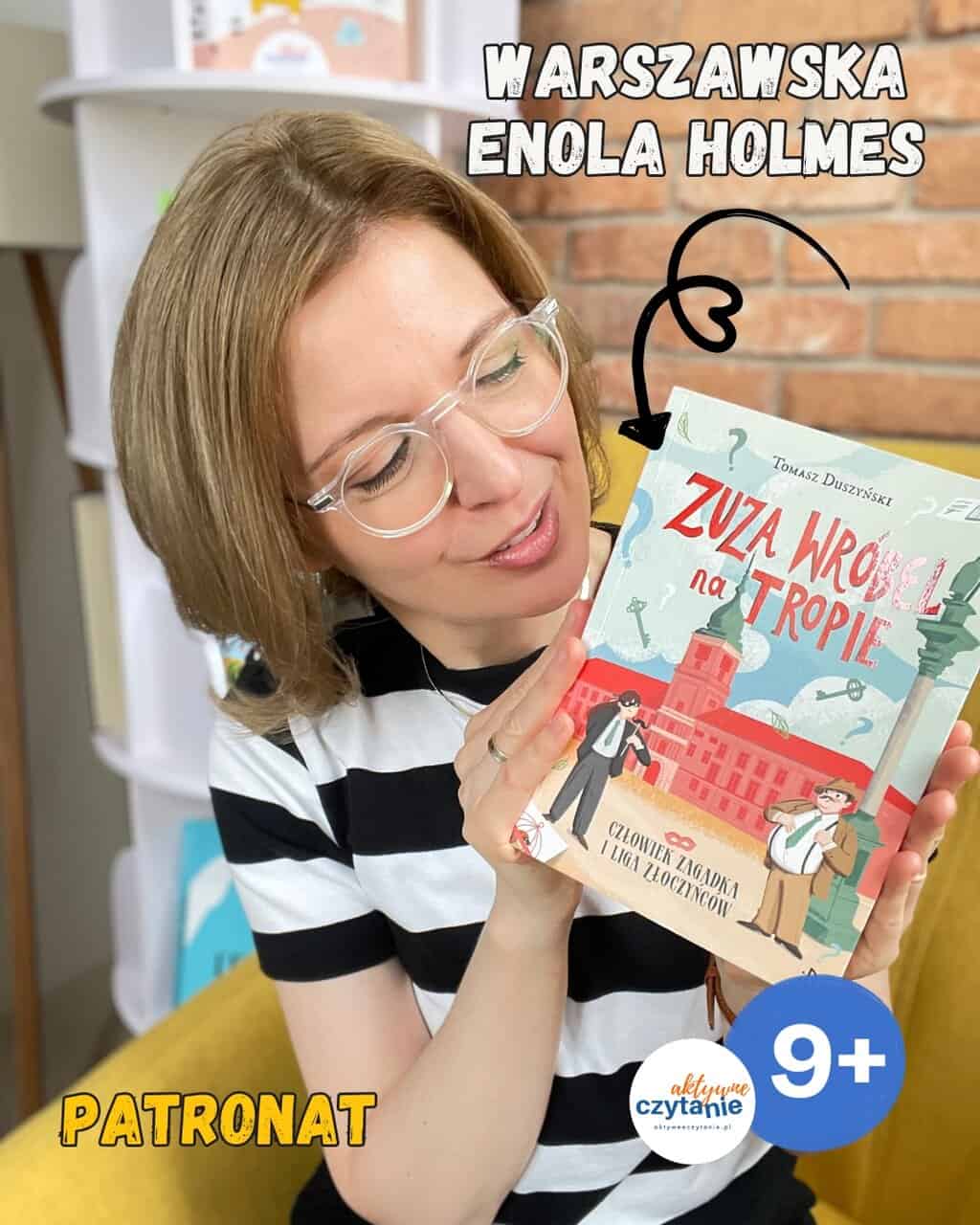 ”Człowiek Zagadka i Liga Złoczyńców. Zuza Wróbel na tropie”. Wydawnictwo Dwukropek