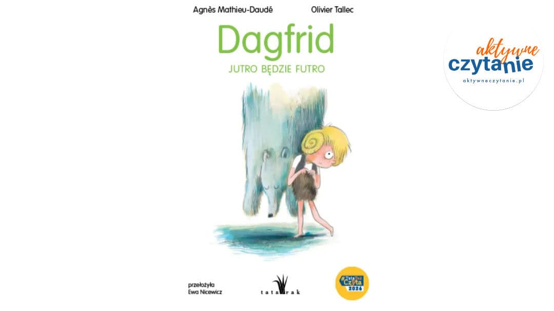 Dagfrid. Jutro będzie futro