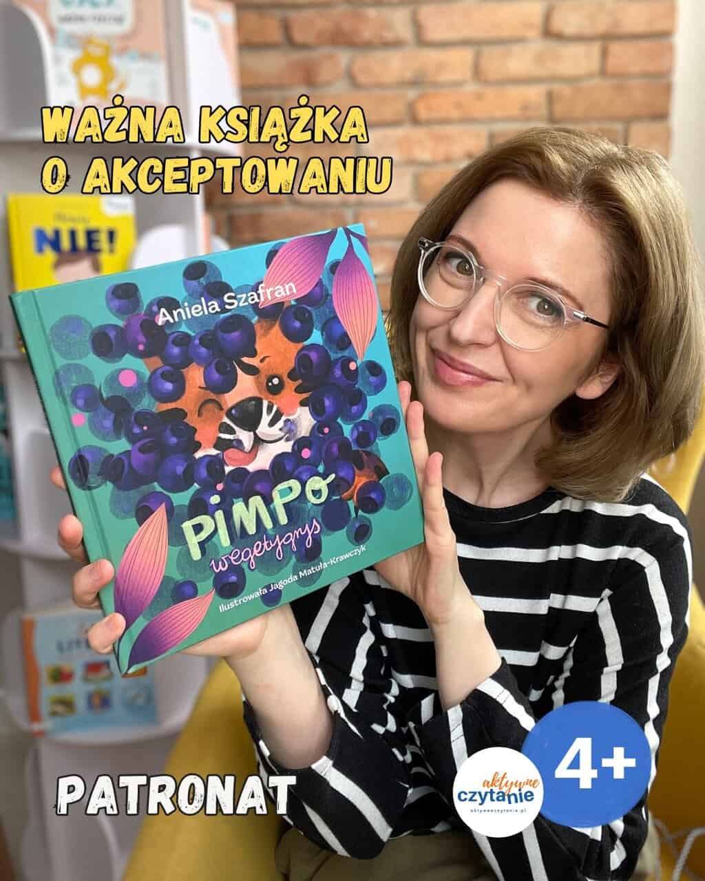 ”Pimpo wegetygrys”. Najprawdziwsza książka o&nbsp;akceptacji