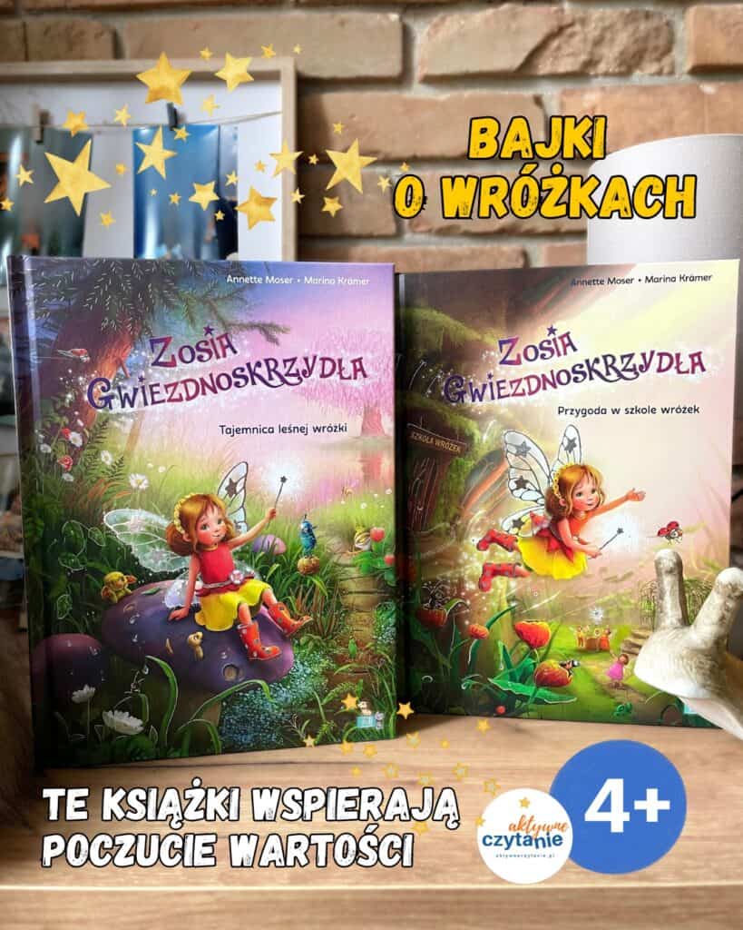 zosia-gwiezdnoskrzydla-ksiazki-dla-dzieci-wspierajace-wiare-w-siebie-recenzja aktywne czytanie7