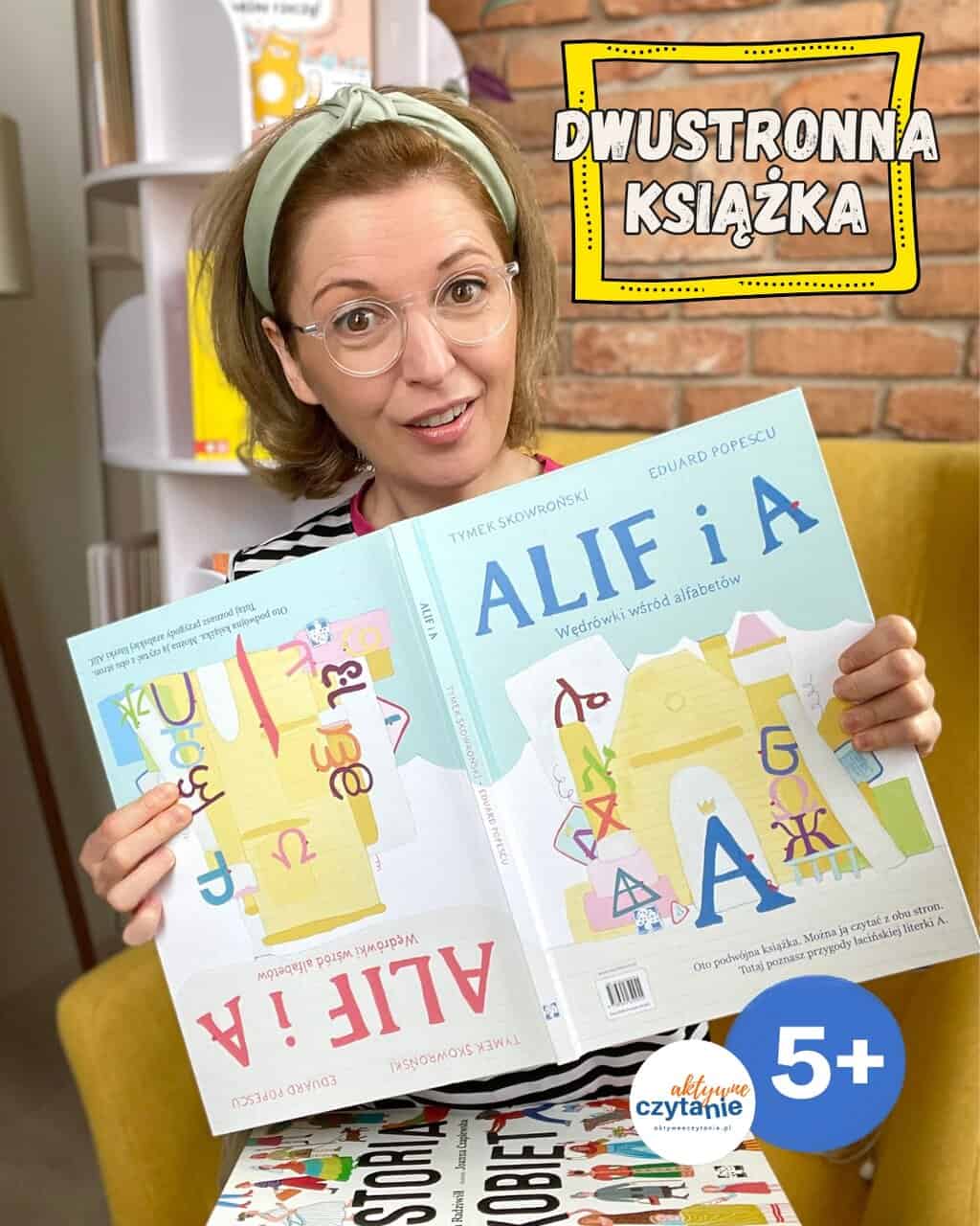 „Alif i A. Wędrówki wśród alfabetów”. Dwustronna książka dla dzieci. Wydawnictwo Muchomor