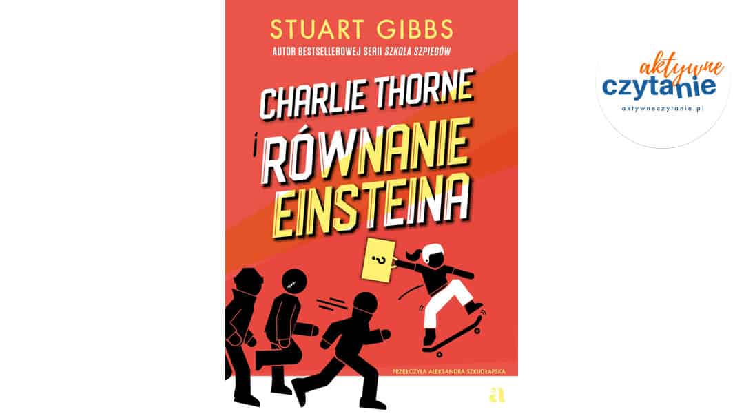 Charlie Thorne i&nbsp;równanie Einsteina