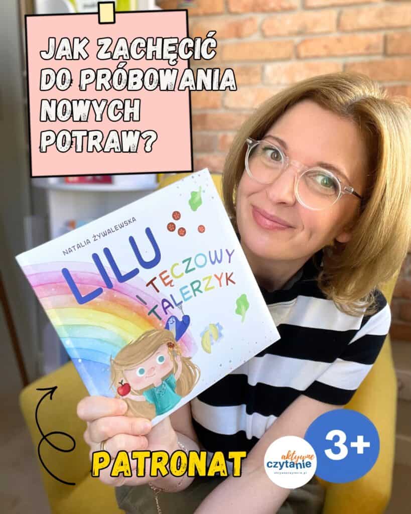 lilu-i-teczowy-talerzyk-jak-zachecic-dziecko-do-probowania-nowych-potraw-recenzja-ksiazki aktywne czytanie4