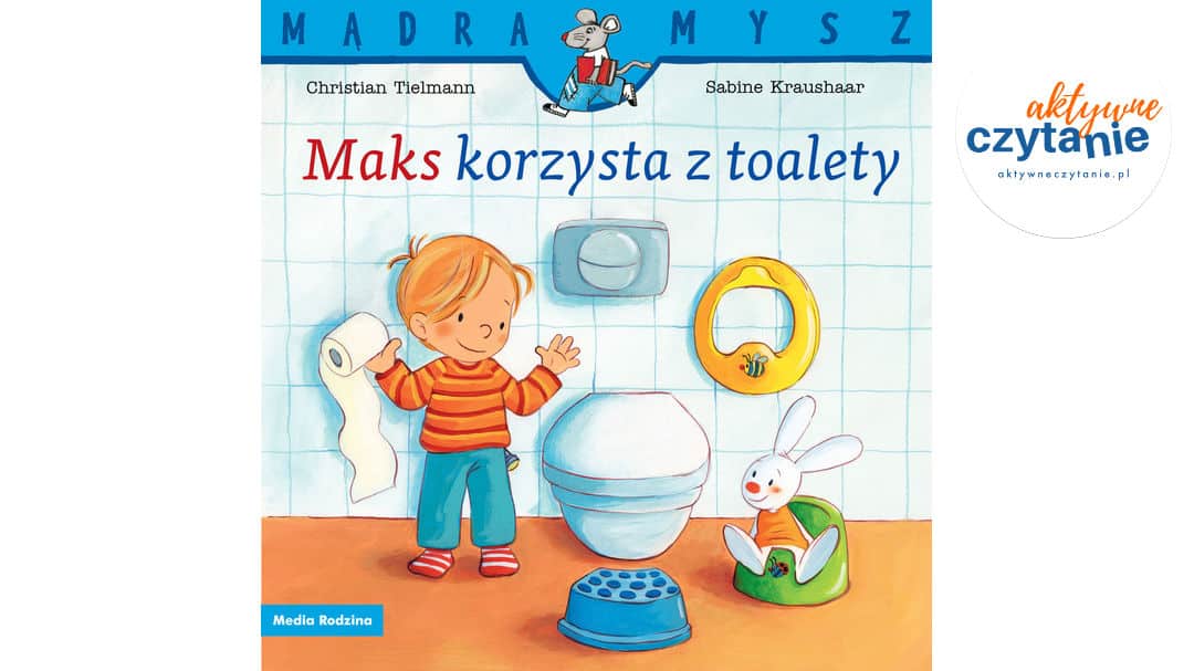 Maks korzysta z&nbsp;toalety