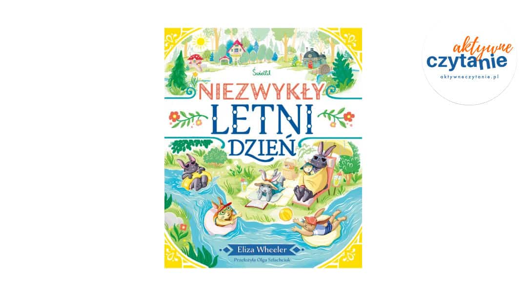 Niezwykły letni dzień