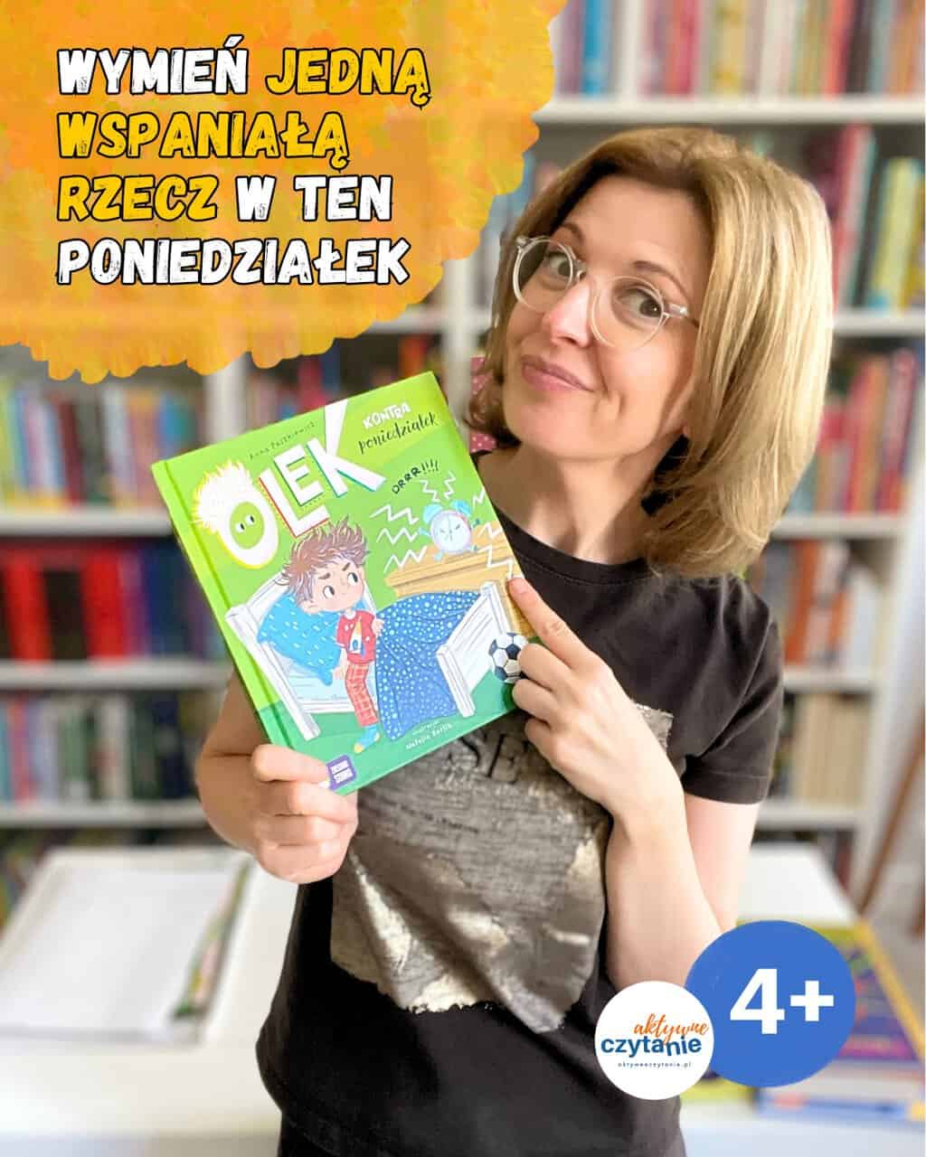 ”Olek kontra poniedziałek”. Wydawnictwo Zielona Sowa