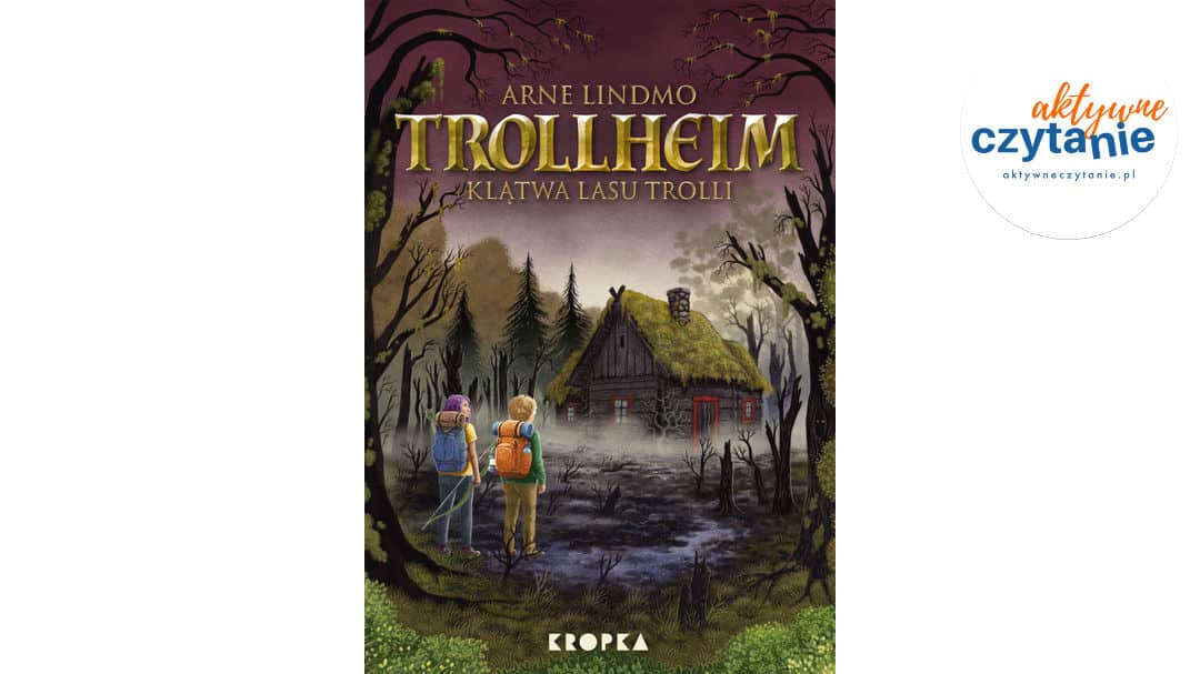 Trollheim. Klątwa Lasu Trolli