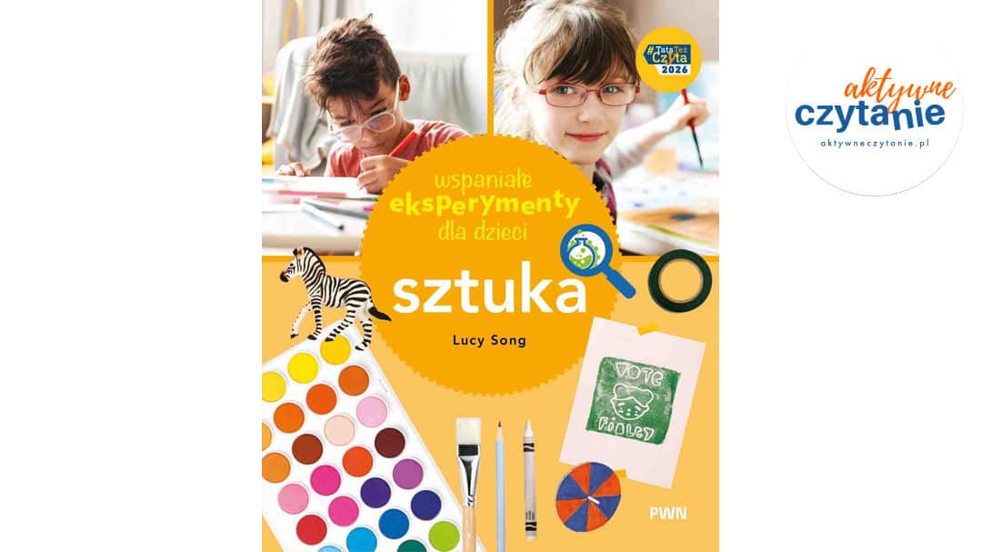 Wspaniałe eksperymenty dla dzieci. Sztuka