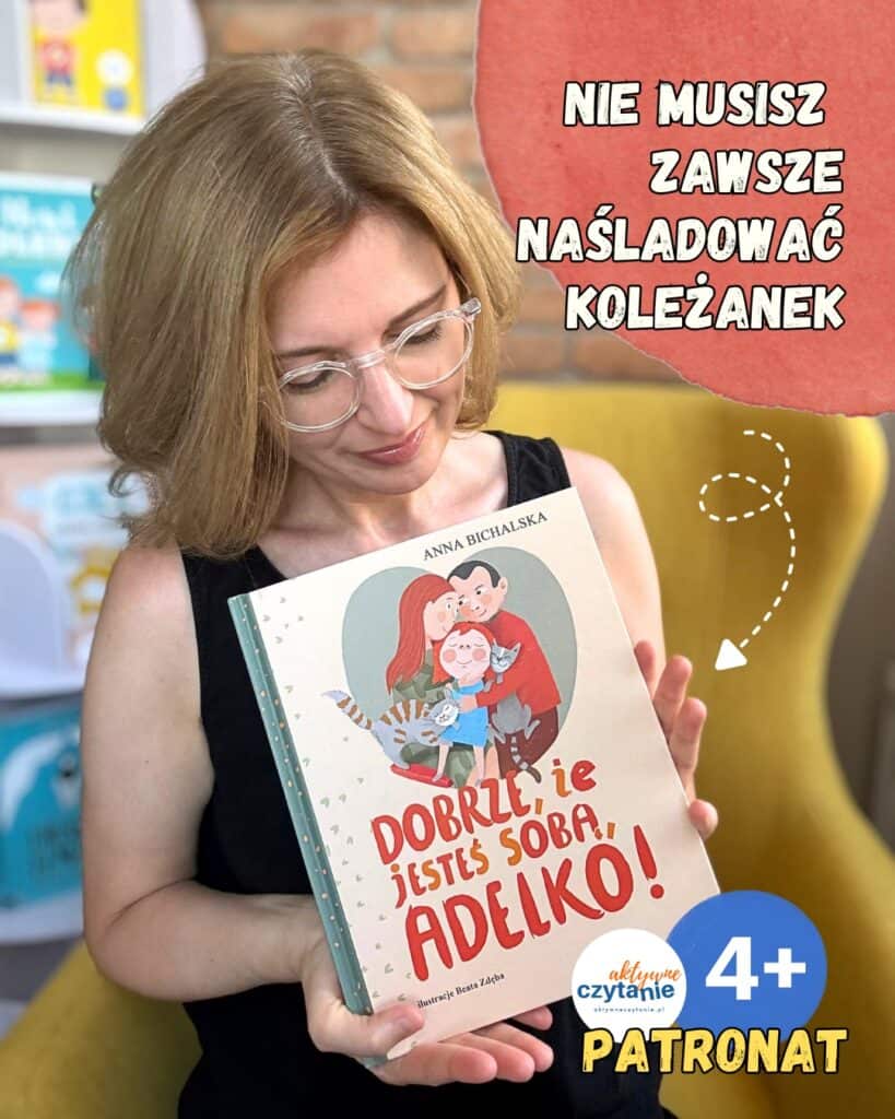 dobrze-ze-jestes-soba-adelko-wydawnictwo-bis-recenzja-ksiazki-dla-dzieci