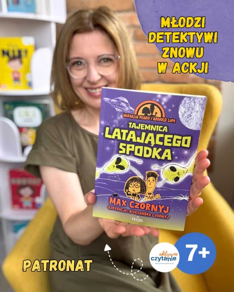 heraklia-plaro-i-arnold-lupe-tajemnica-latajacego-spodka-wydawnictwo-frajda-recenzja-ksiazki-dla-dzieci aktywne czytanie1