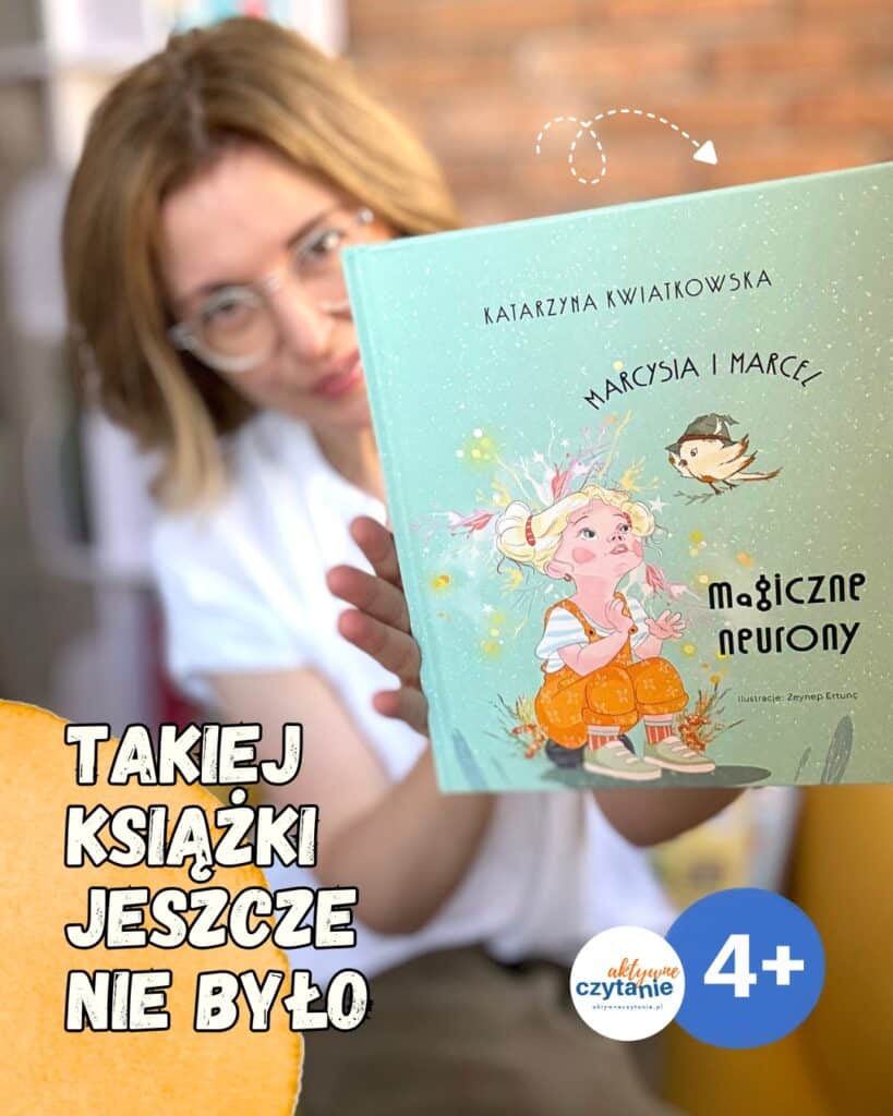 marcysia-i-marcel-magiczne-neurony-recenzja-ksiazki-dla-dzieci aktywne czytanie1
