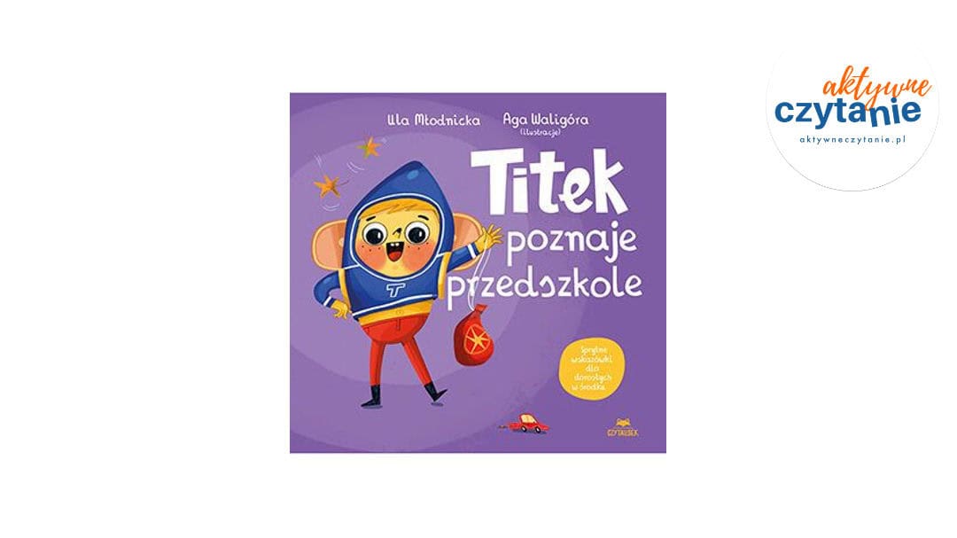 Titek poznaje przedszkole