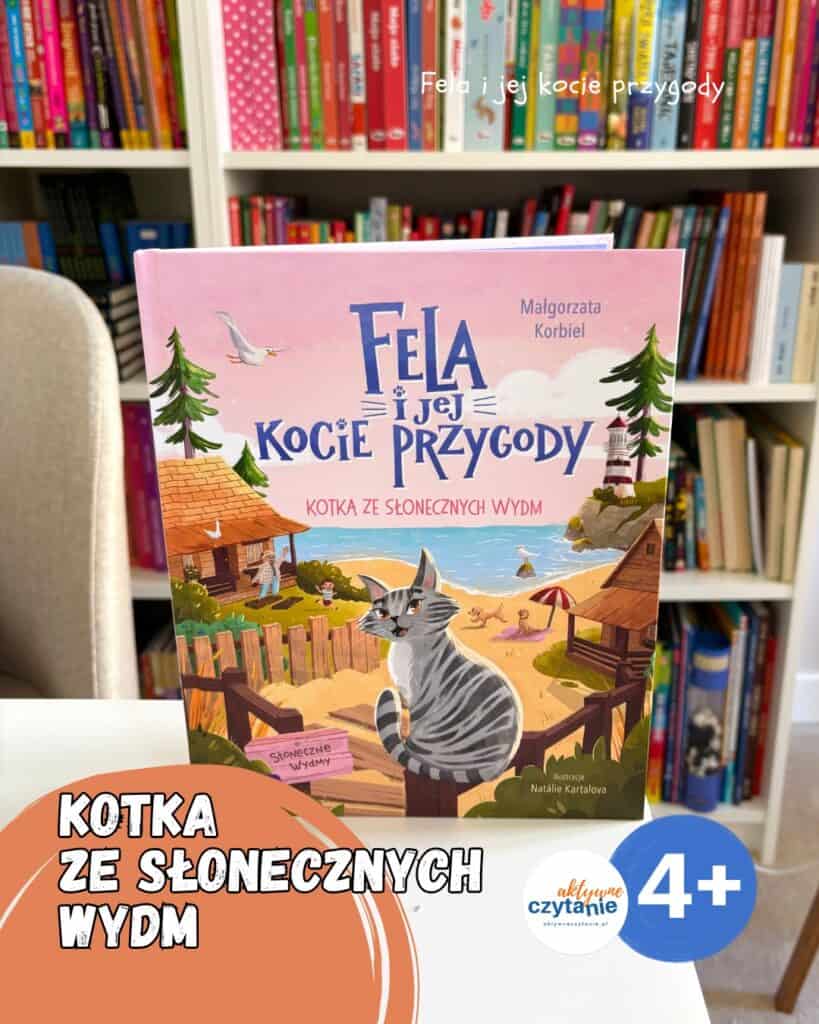fela-i-jej-kocie-przygody-kotka-ze-slonecznych-wydm-zielona-sowa-recenzja-ksiazki-dla-dzieci aktywne czytanie3