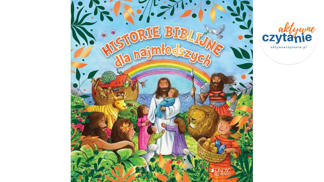Historie biblijne dla najmłodszych