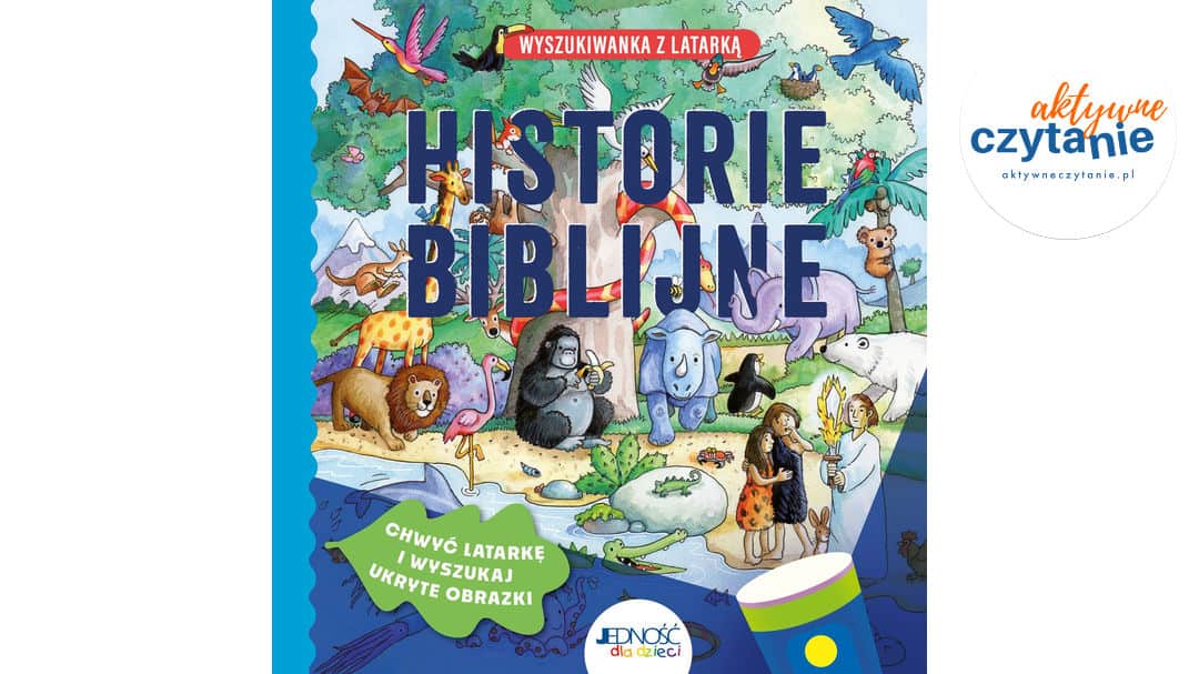 Historie biblijne. Wyszukiwanka z&nbsp;latarką