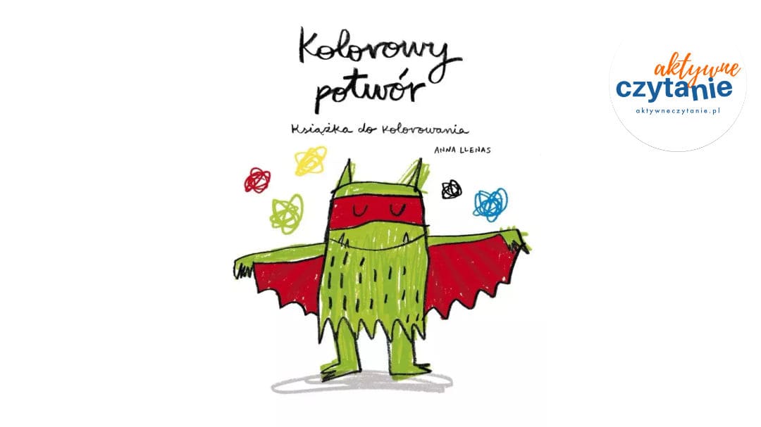 Kolorowy potwór. Kolorowanki