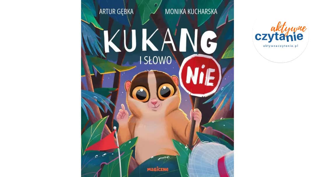 Kukang i&nbsp;słowo NIE