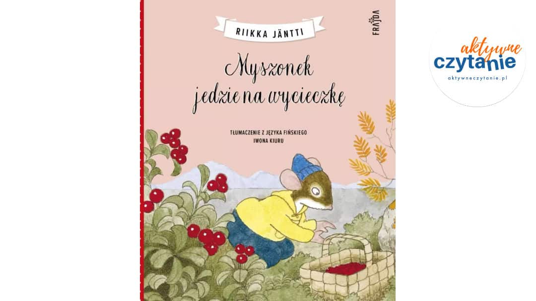 Myszonek jedzie na&nbsp;wycieczkę