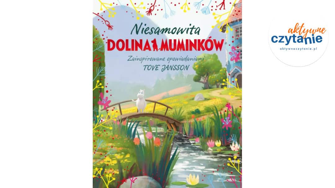 Niesamowita Dolina Muminków