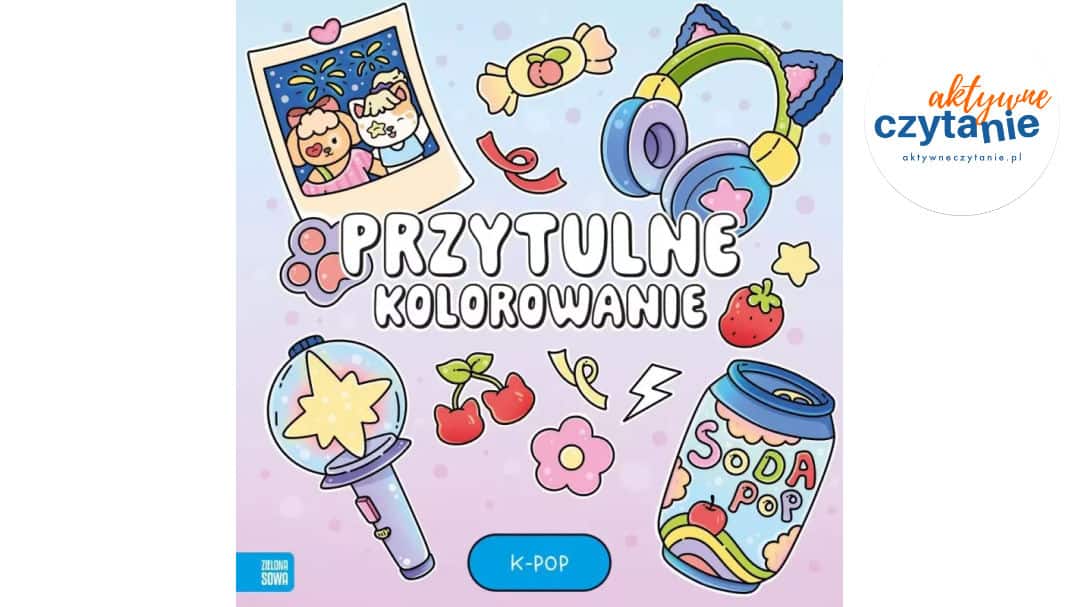 Przytulne kolorowanie. K-pop