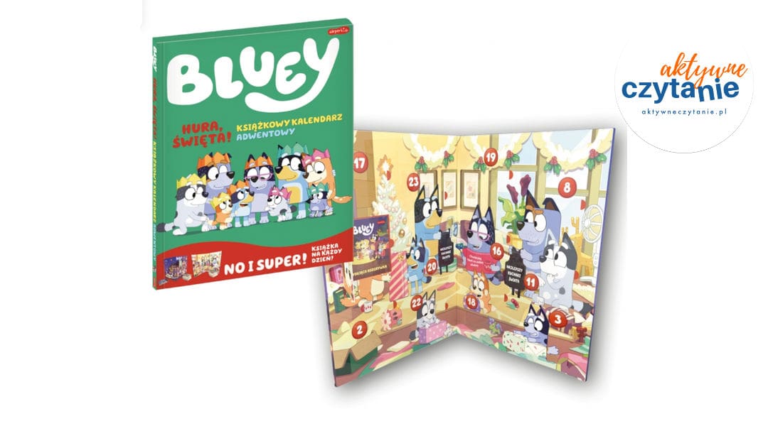 Bluey. Hura, Święta! Książkowy kalendarz adwentowy