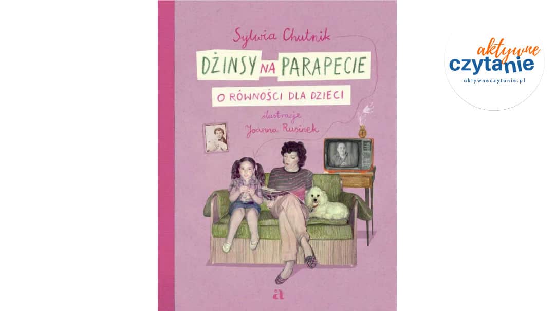 Dżinsy na&nbsp;parapecie. O&nbsp;równości dla dzieci