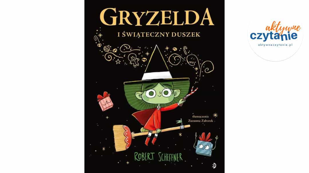 Gryzelda i&nbsp;świąteczny duszek