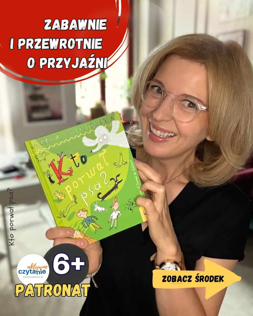 ”Kto porwał psa?” Wydawnictwo Wilga