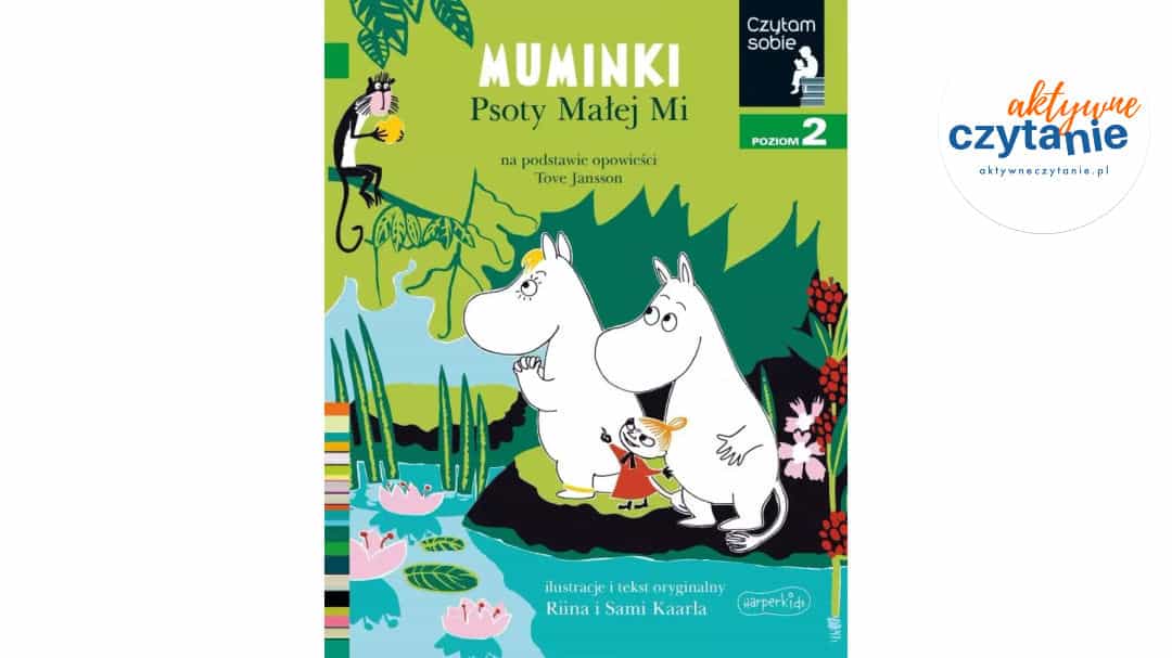 Muminki. Psoty Małej Mi. Czytam sobie. Poziom 2