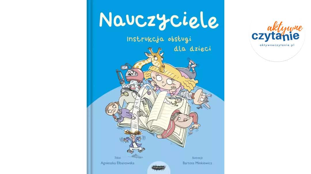 Nauczyciele. Instrukcja obsługi dla dzieci
