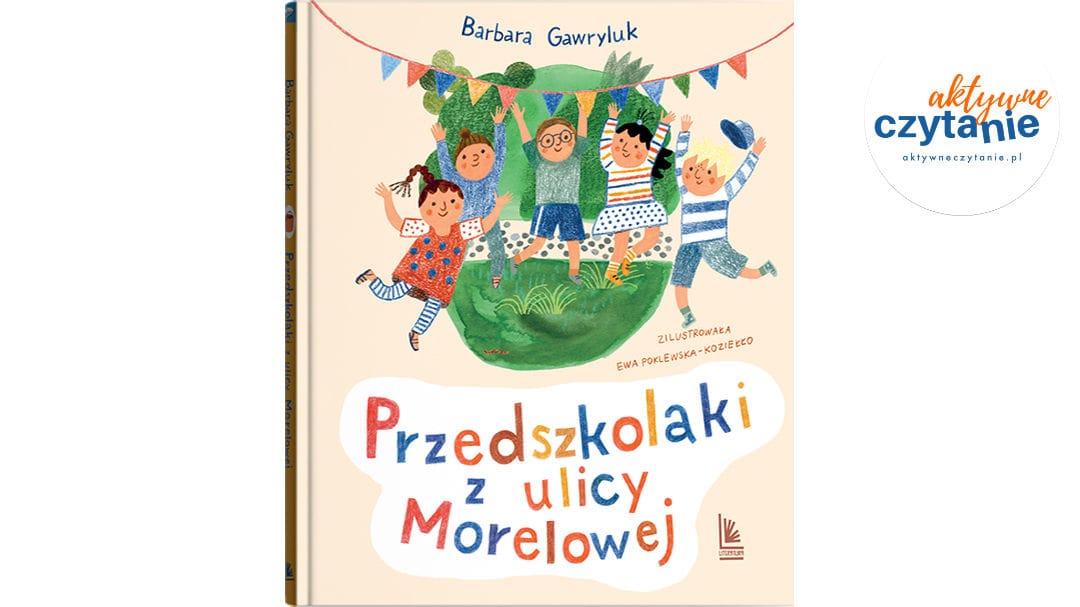 Przedszkolaki z&nbsp;ulicy Morelowej