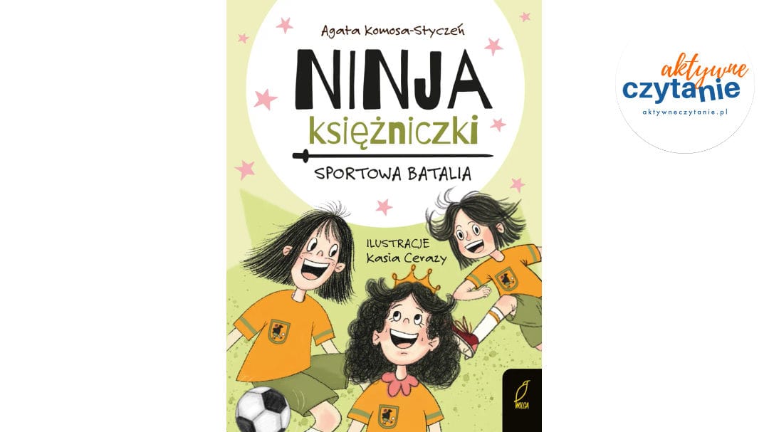 Sportowa batalia. Ninja Księżniczki