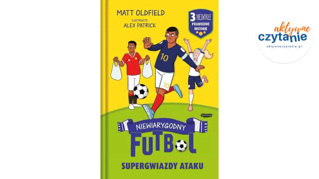 Supergwiazdy ataku. Niewiarygodny futbol