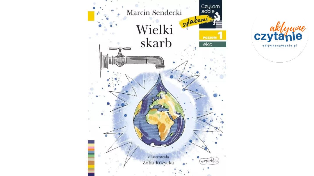 Wielki skarb. Czytam sobie sylabami. Poziom 1