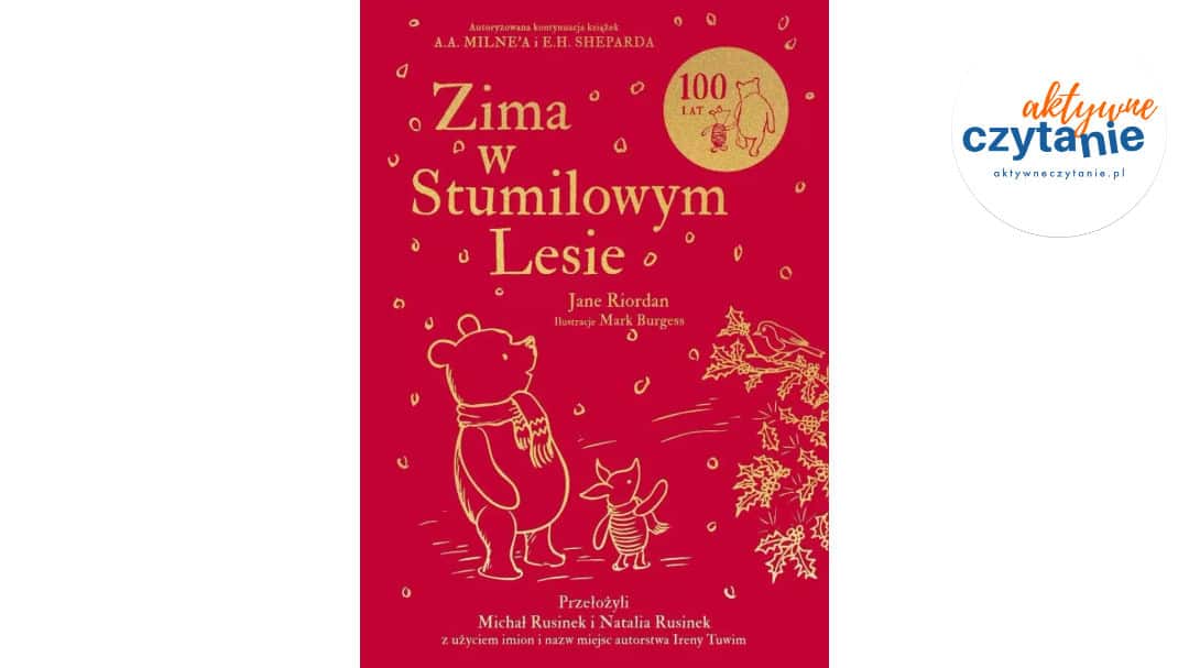 Zima w&nbsp;Stumilowym Lesie