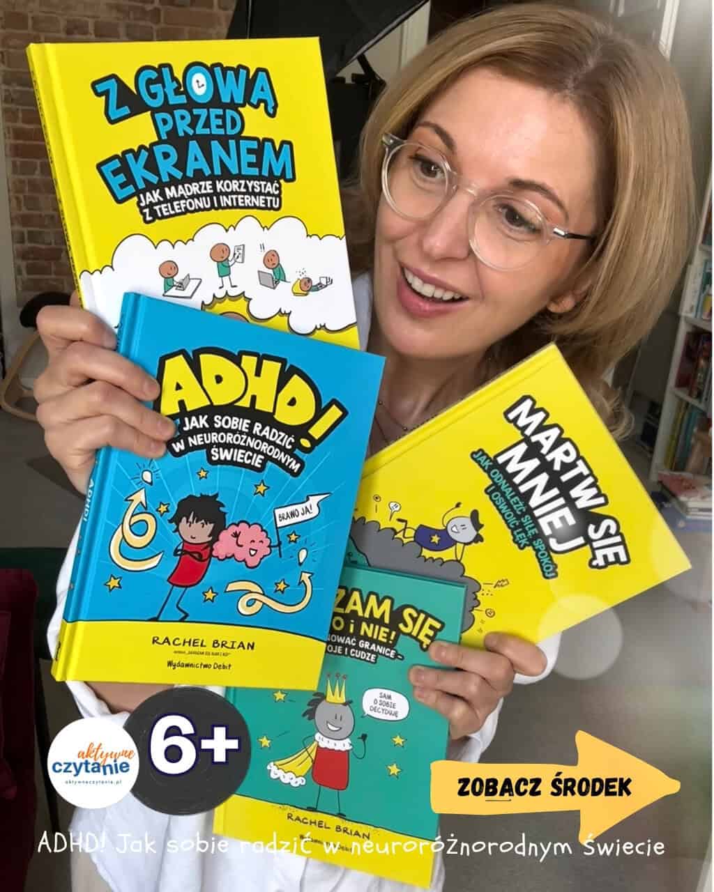 „ADHD! Jak sobie radzić w&nbsp;neuroróżnorodnym świecie” Wydawnictwo Debit
