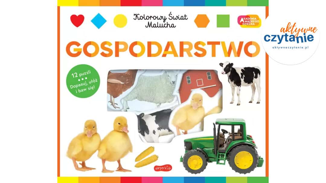Akademia Mądrego Dziecka. Kolorowy świat malucha. Gospodarstwo