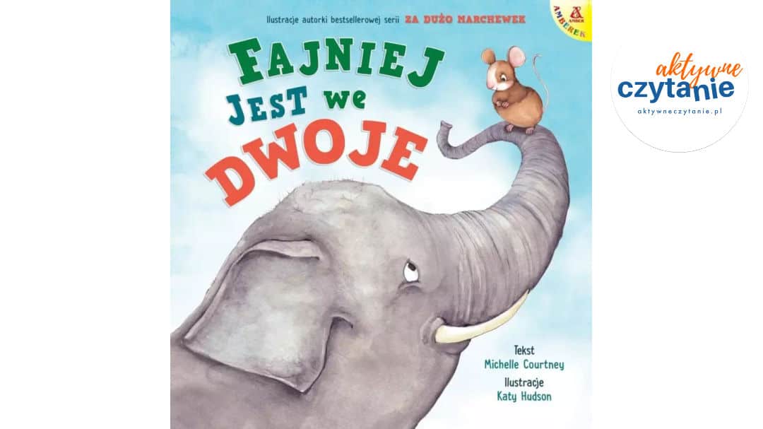 Fajniej jest we&nbsp;dwoje