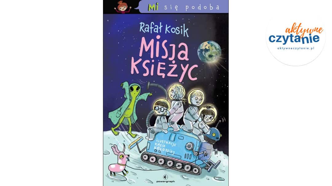 Mi&nbsp;się podoba. Misja Księżyc