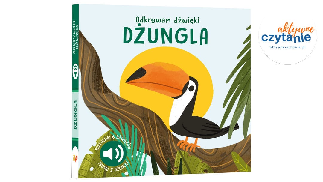 Odkrywam dźwięki. DŻUNGLA