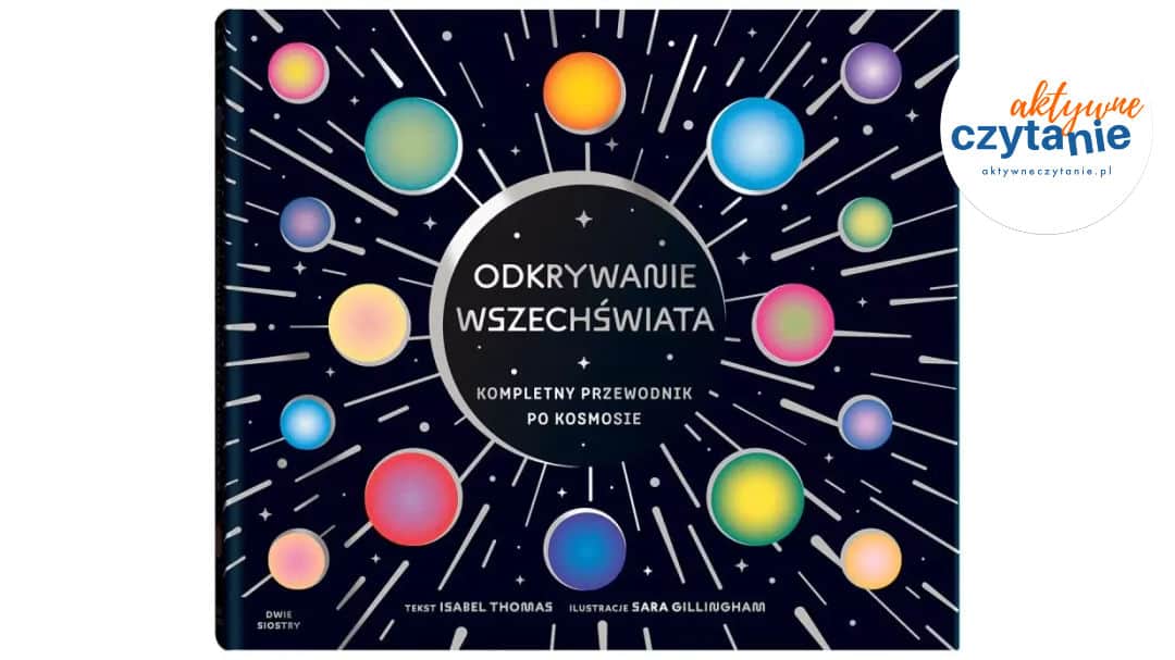 Odkrywanie wszechświata. Kompletny przewodnik…