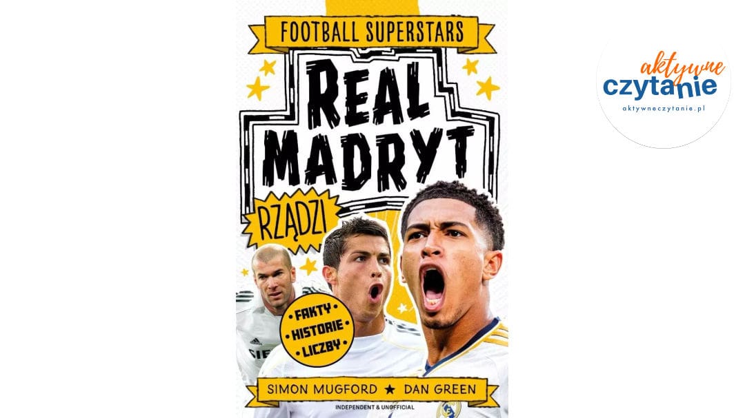 Real Madryt rządzi. Football superstars